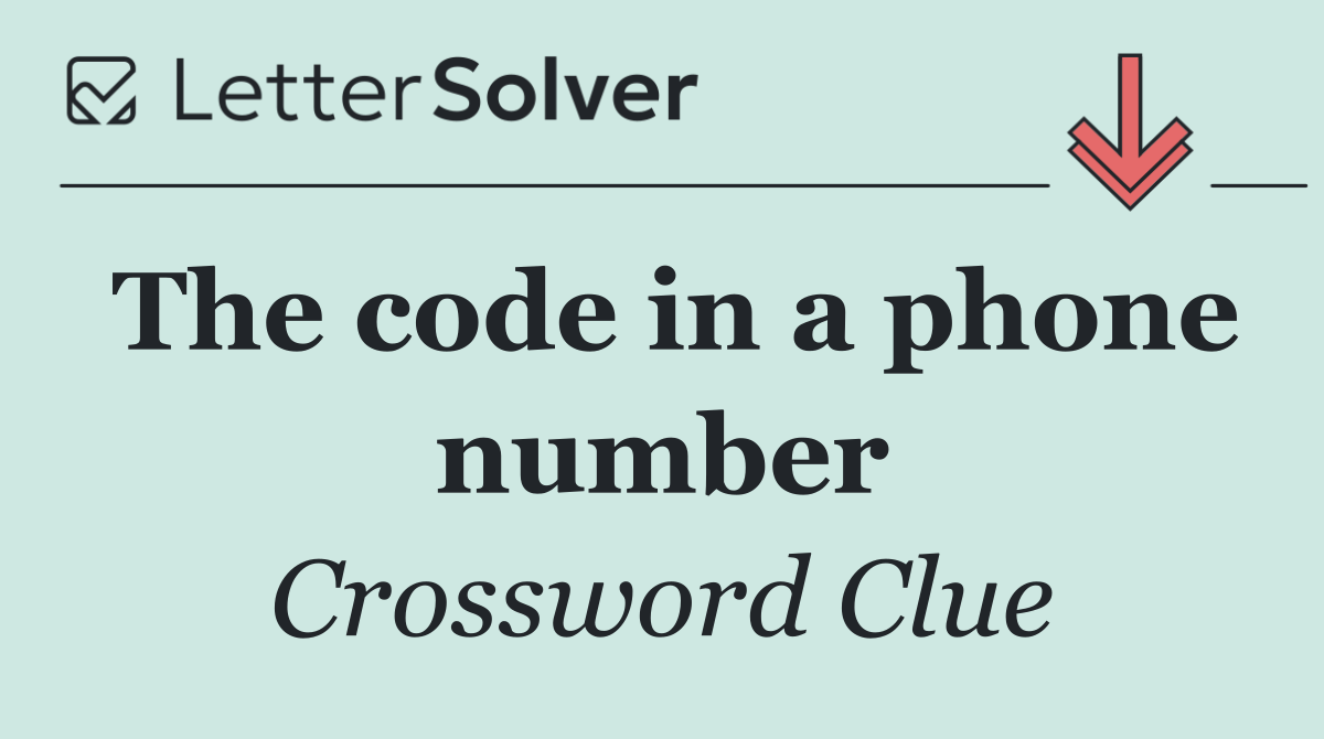 The code in a phone number