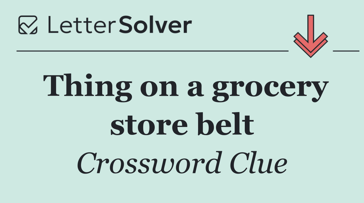 Thing on a grocery store belt