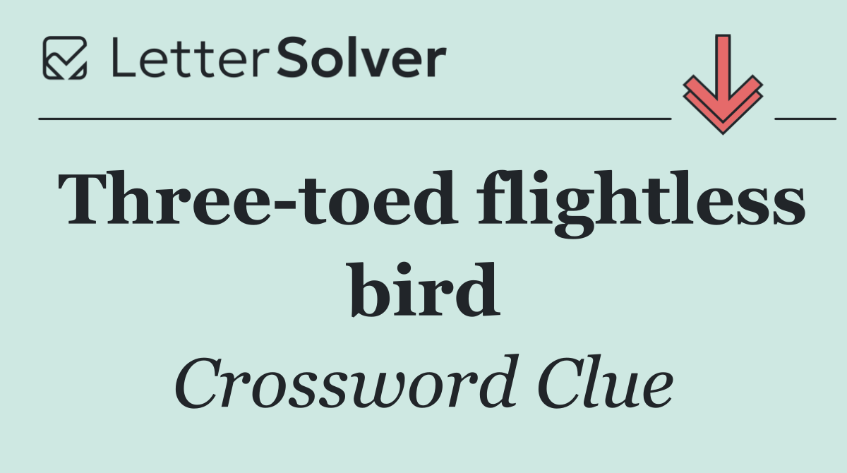Three toed flightless bird