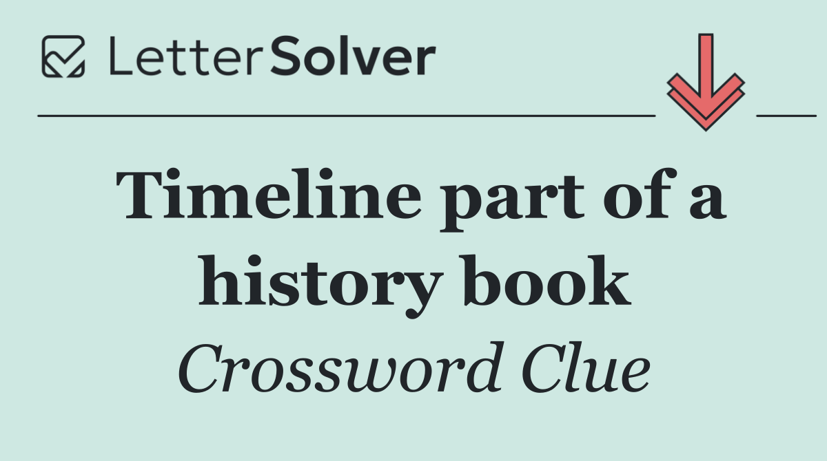 Timeline part of a history book