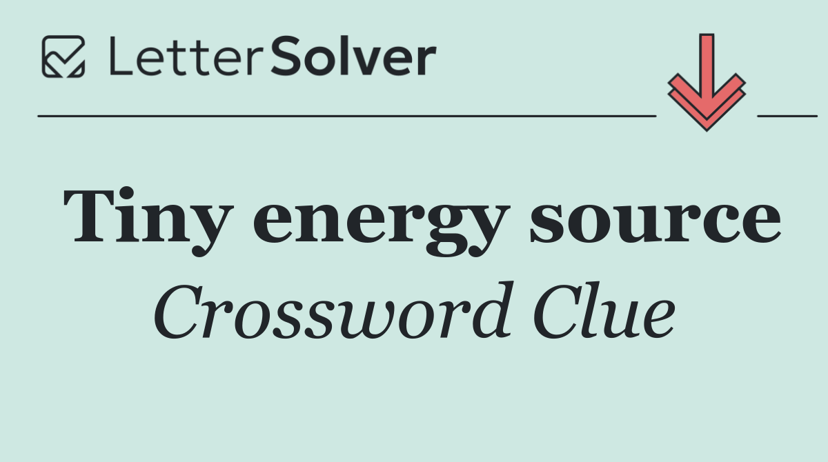 Tiny energy source