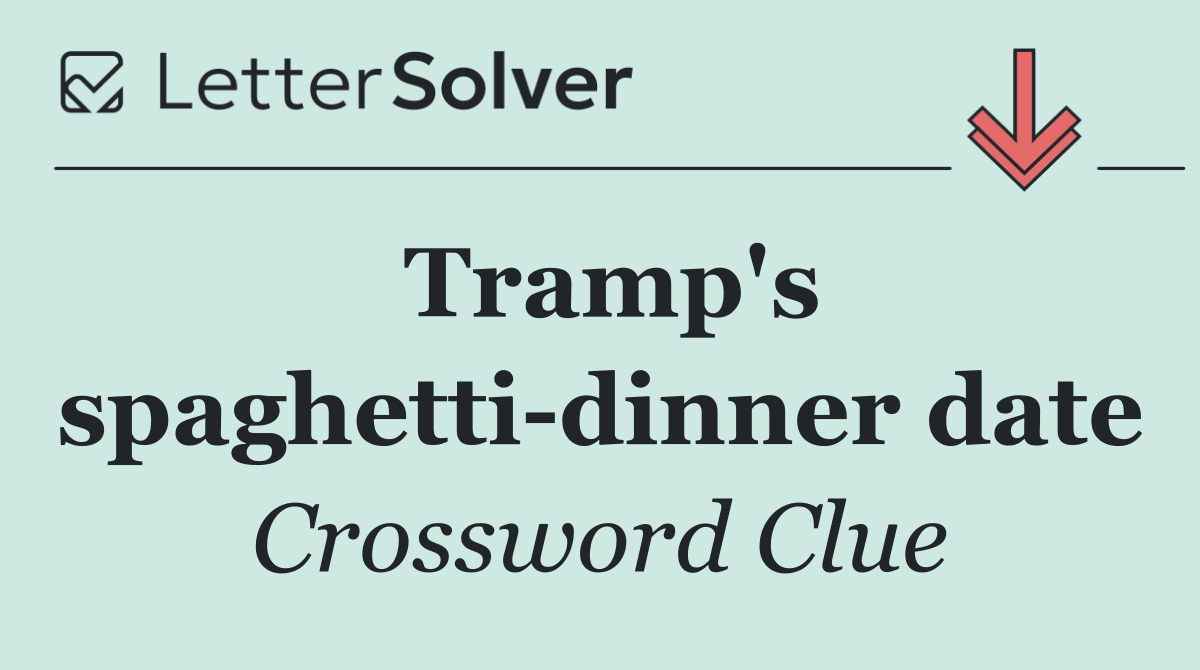 Tramp's spaghetti dinner date