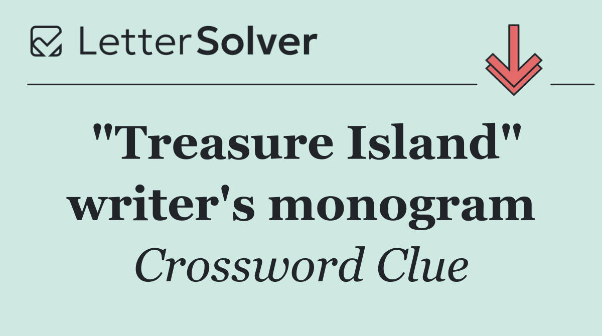 "Treasure Island" writer's monogram
