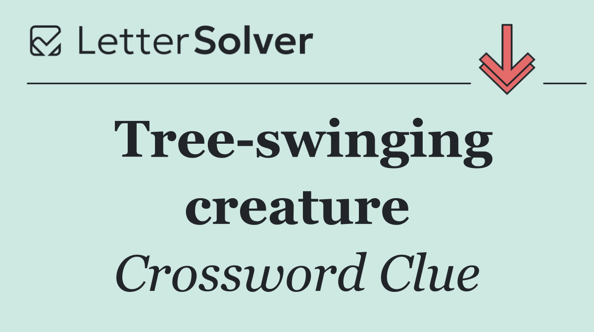 Tree swinging creature