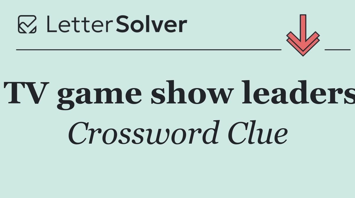 TV game show leaders