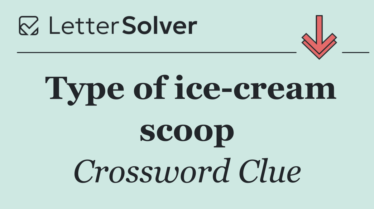 Type of ice cream scoop