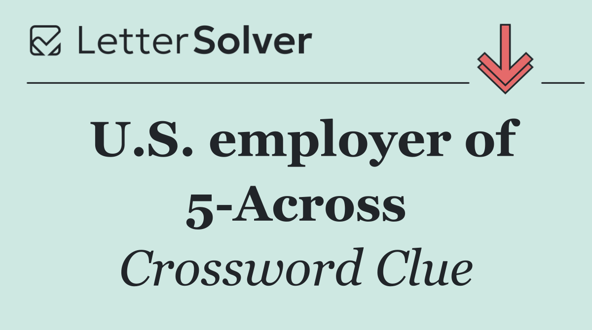 U.S. employer of 5 Across
