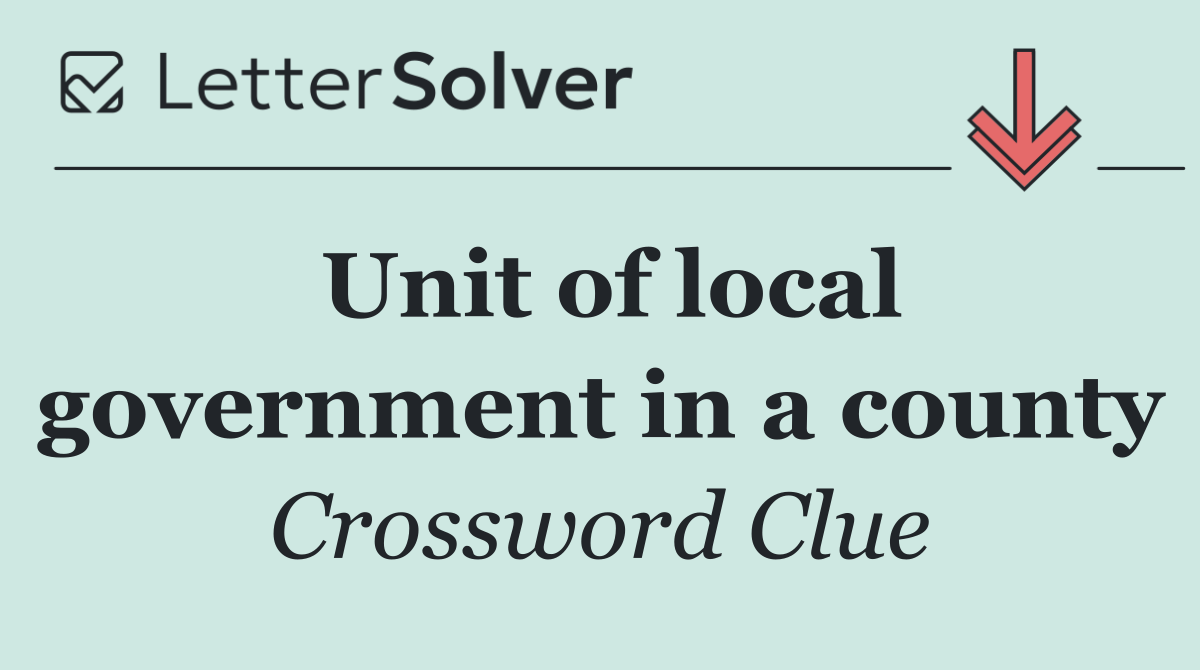Unit of local government in a county