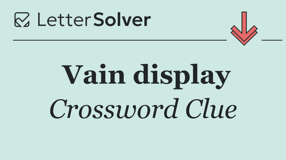 Vain display