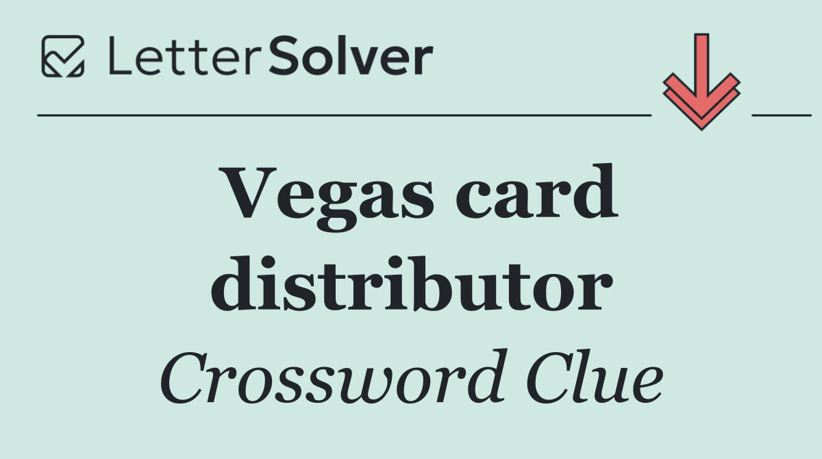 Vegas card distributor