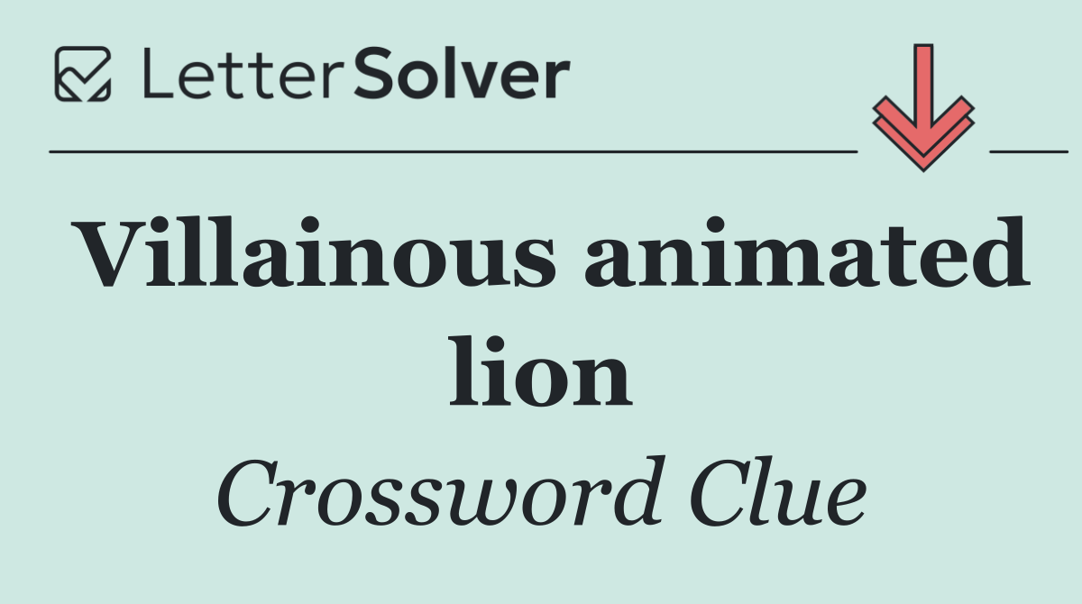 Villainous animated lion
