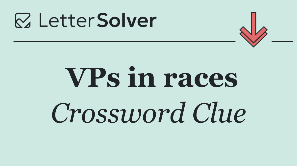 VPs in races