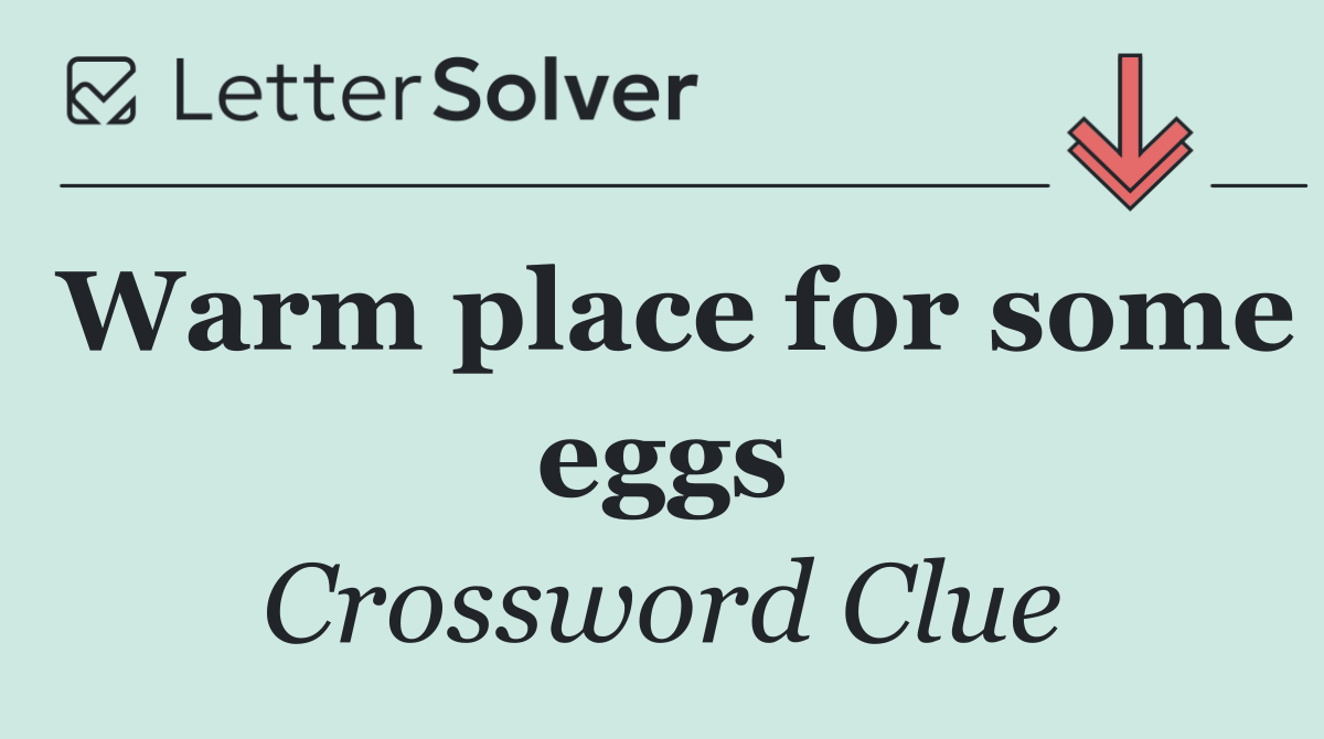 Warm place for some eggs