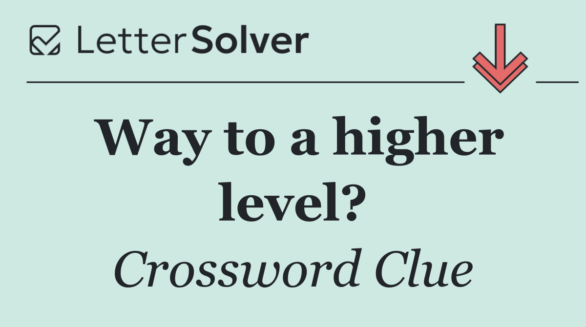 Way to a higher level?