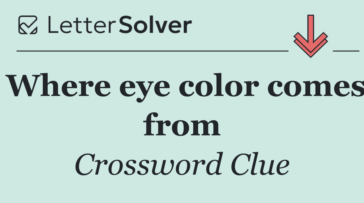 Where eye color comes from