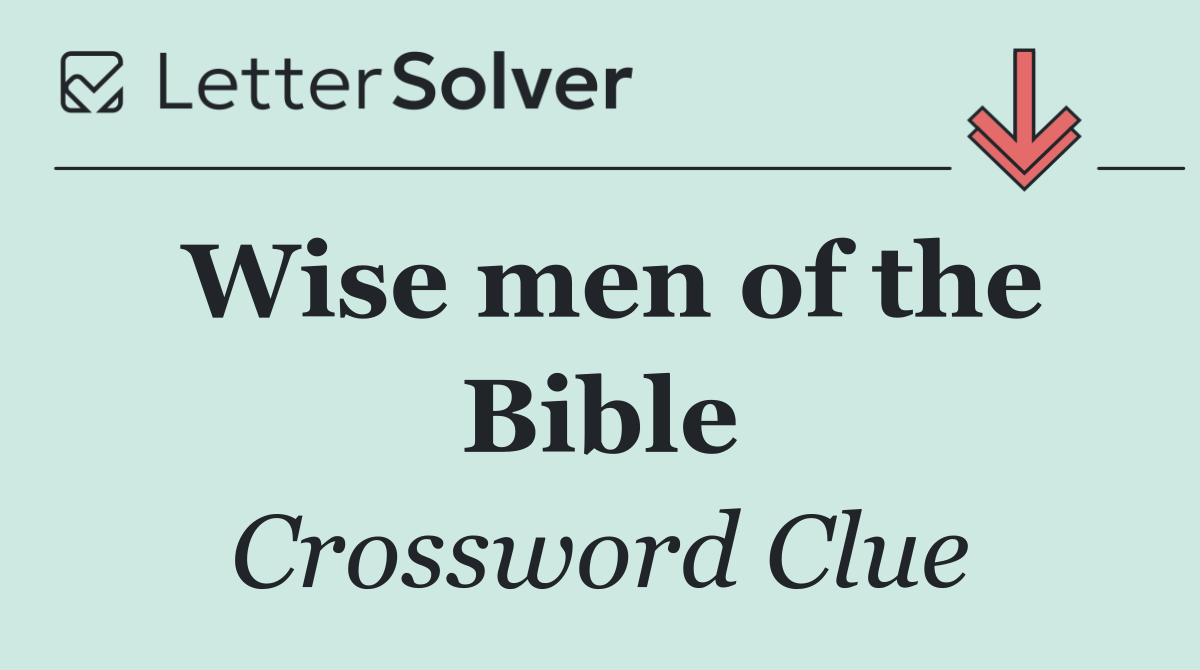 Wise men of the Bible