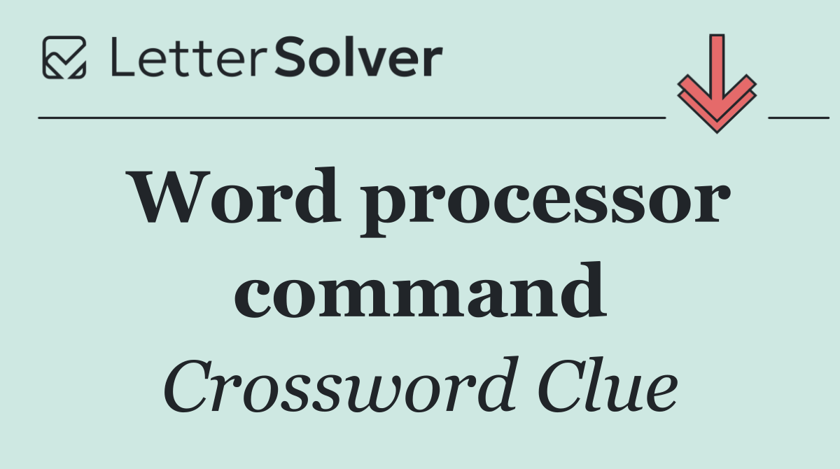 Word processor command