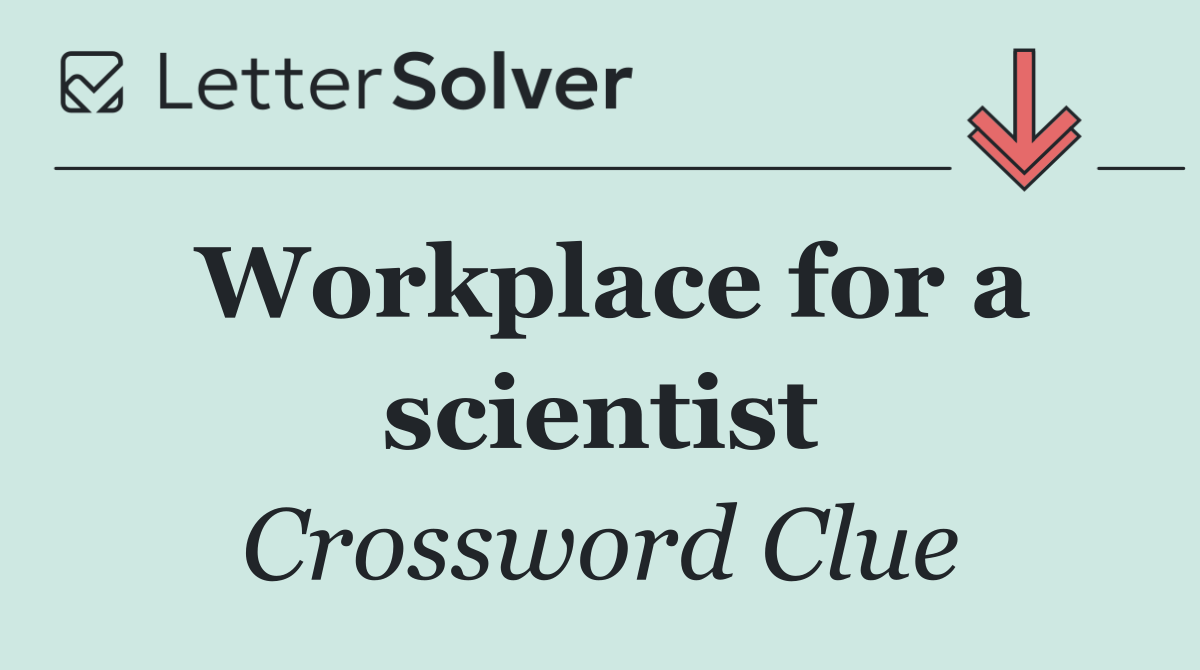 Workplace for a scientist