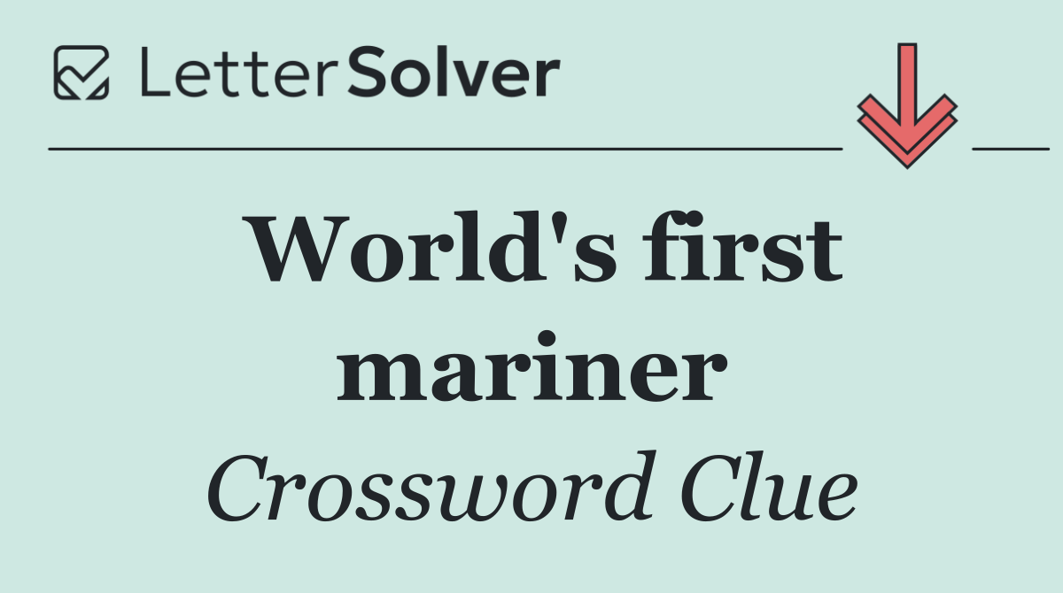 World's first mariner
