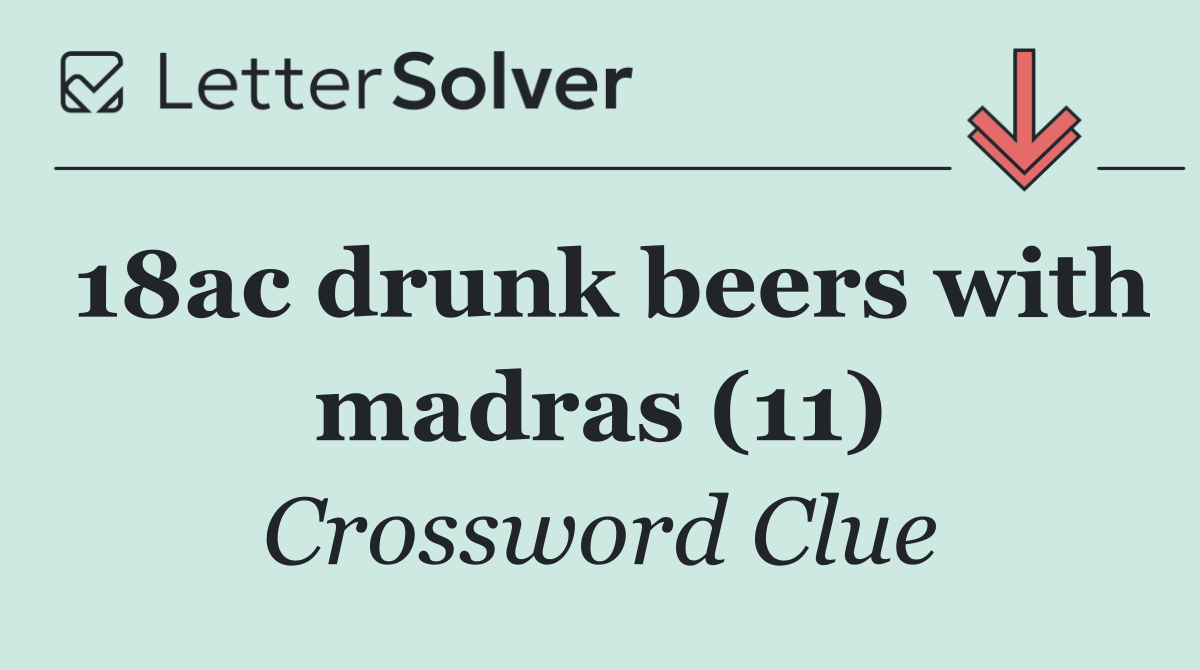 18ac drunk beers with madras (11)