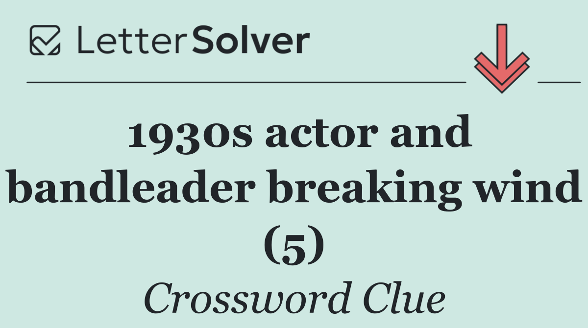 1930s actor and bandleader breaking wind (5)