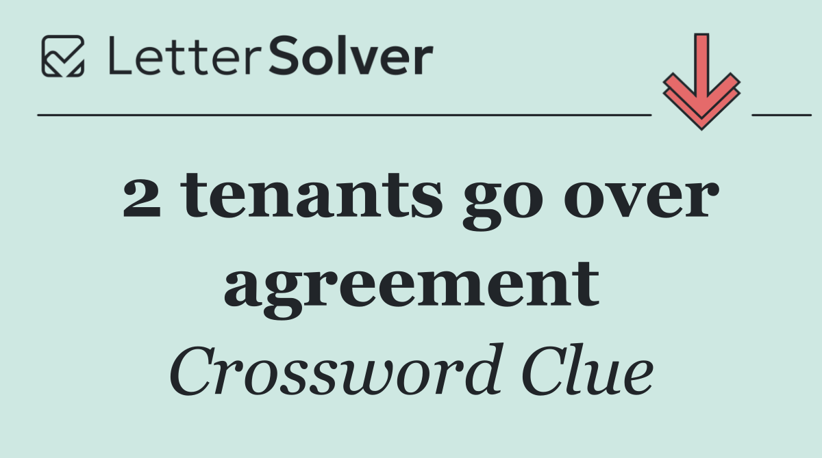 2 tenants go over agreement