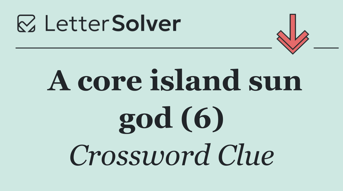 A core island sun god (6)