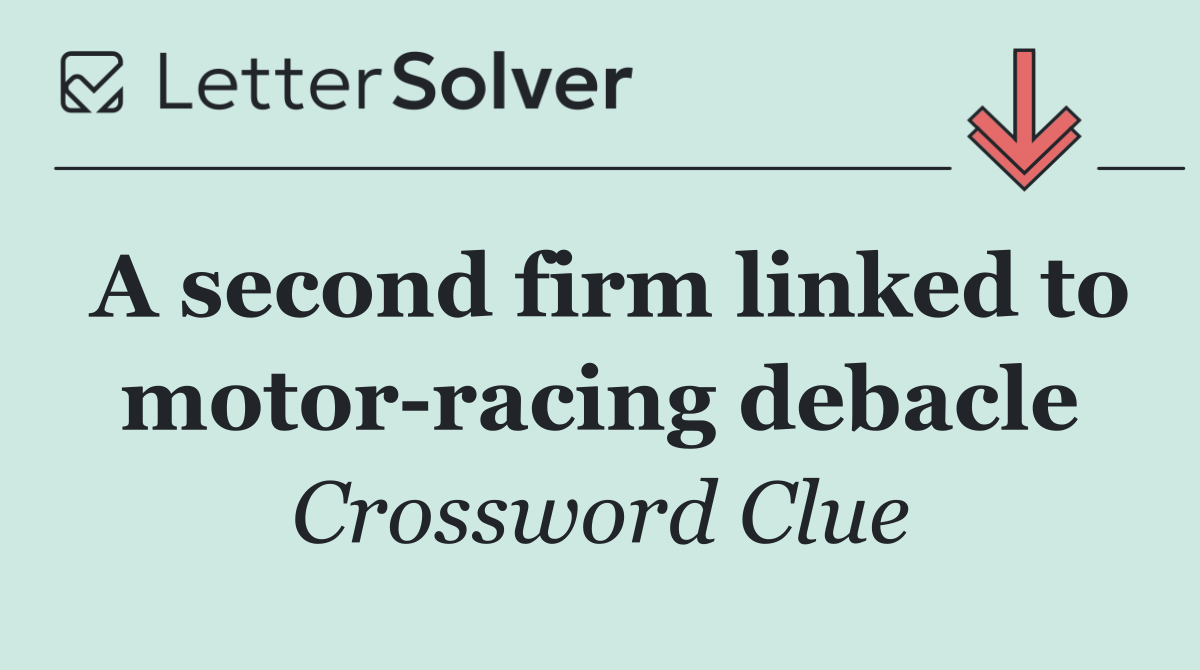 A second firm linked to motor racing debacle
