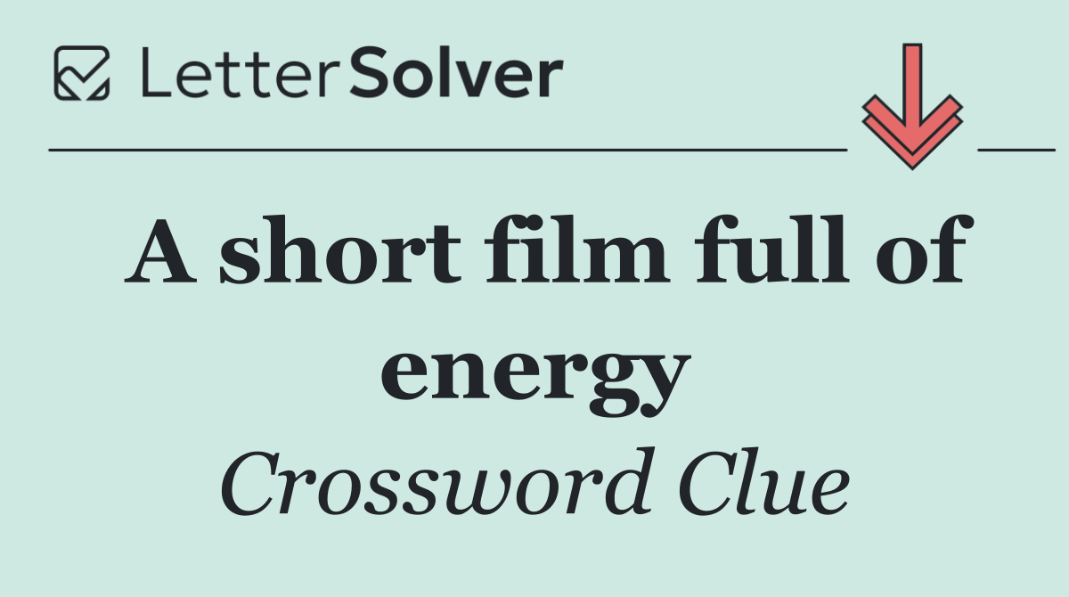 A short film full of energy