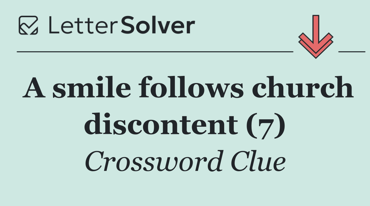 A smile follows church discontent (7)