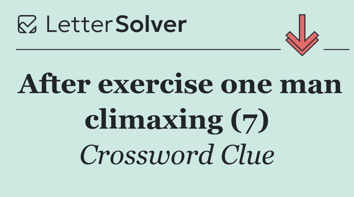 After exercise one man climaxing (7)