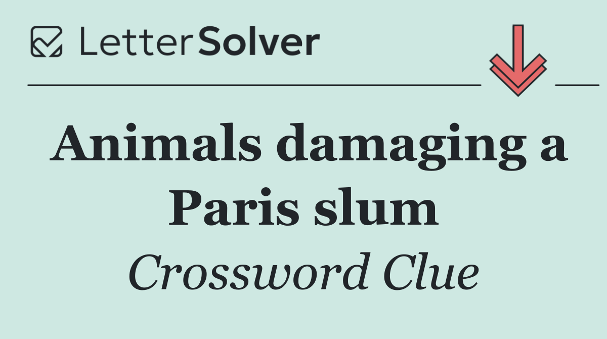 Animals damaging a Paris slum