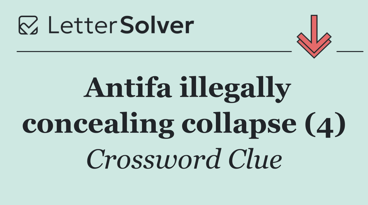 Antifa illegally concealing collapse (4)