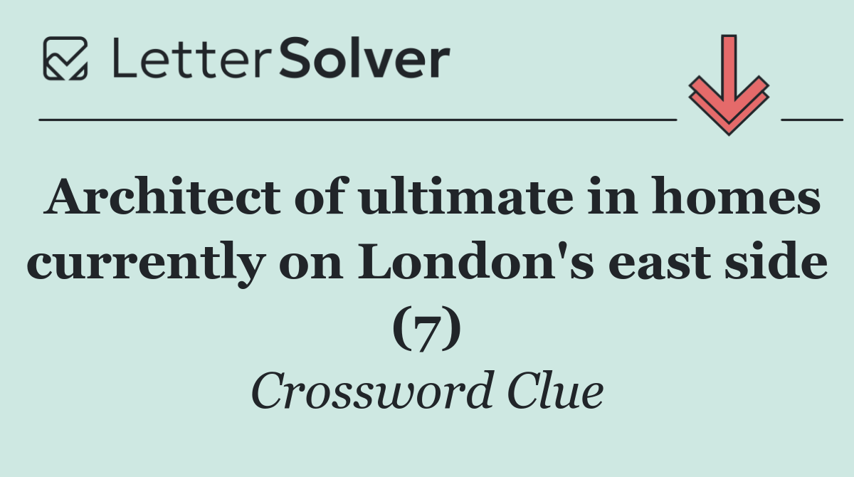 Architect of ultimate in homes currently on London's east side (7)