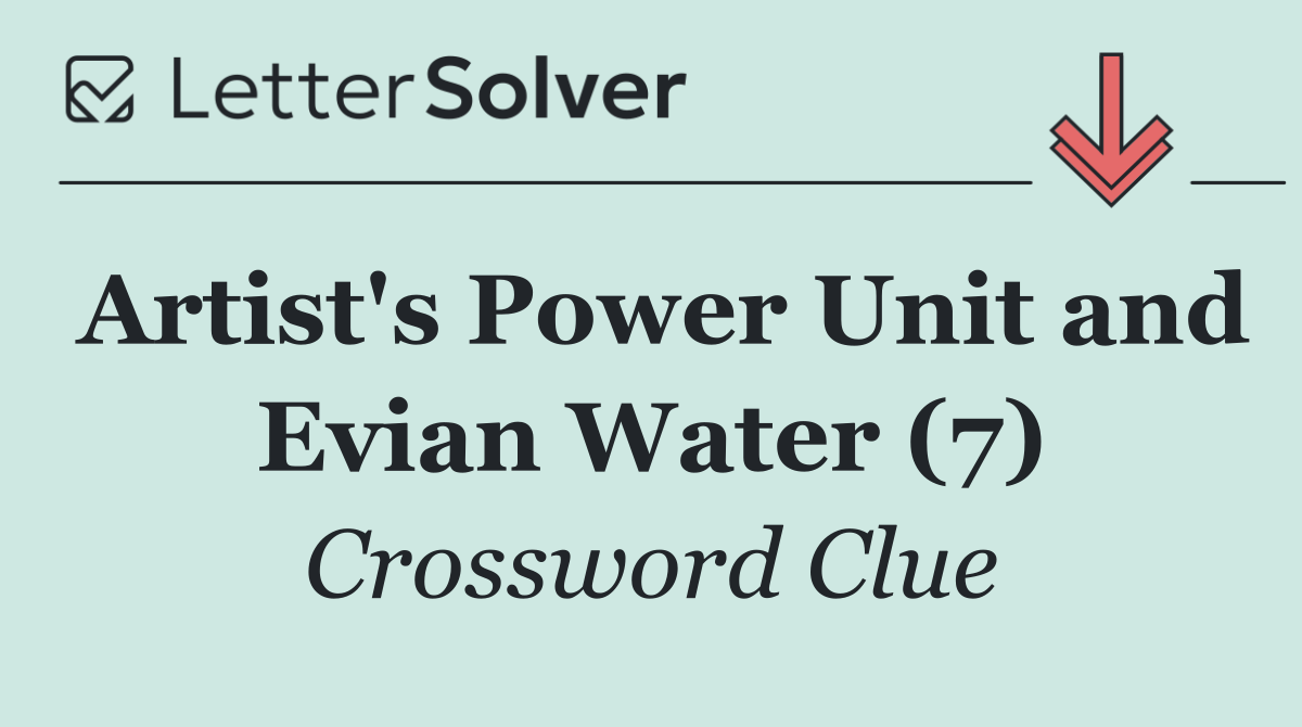 Artist's Power Unit and Evian Water (7)