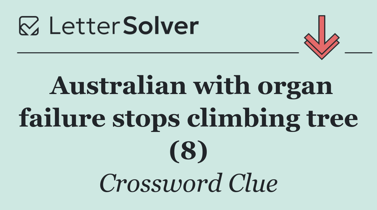 Australian with organ failure stops climbing tree (8)