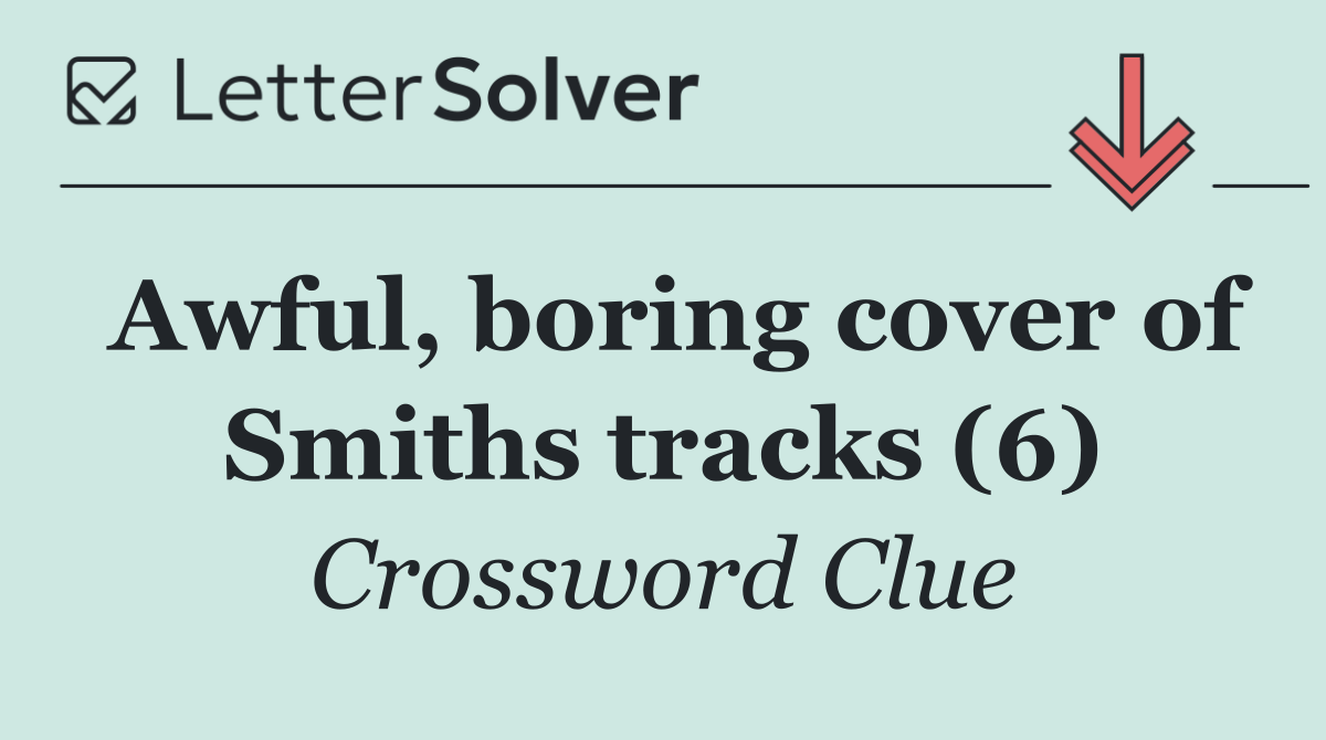 Awful, boring cover of Smiths tracks (6)