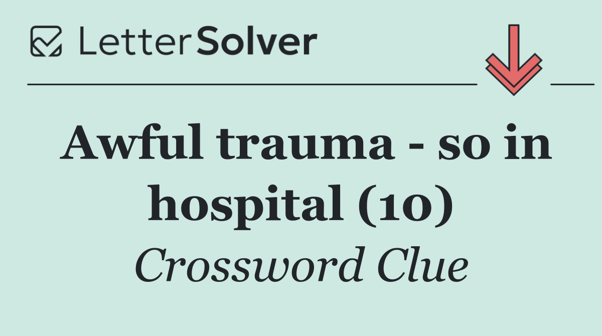 Awful trauma   so in hospital (10)