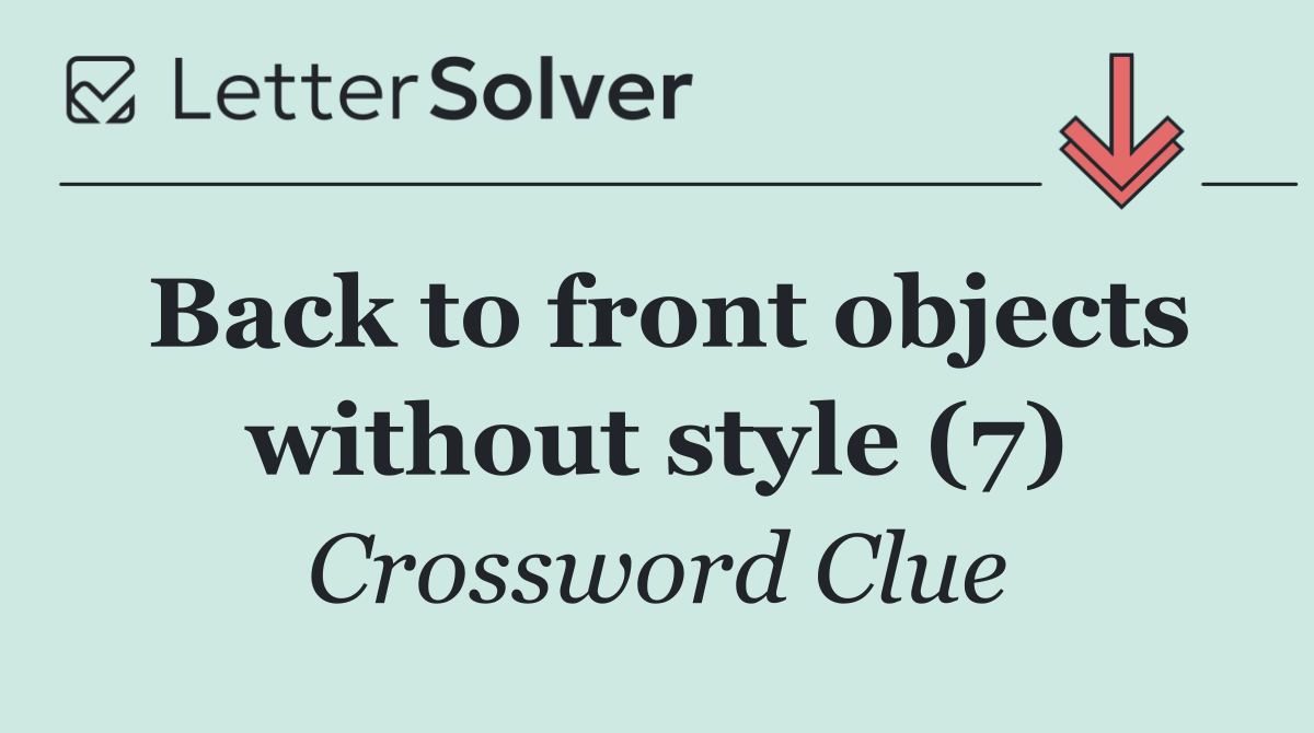 Back to front objects without style (7)