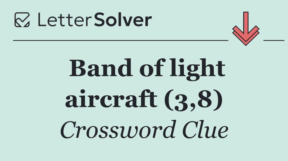 Band of light aircraft (3,8)
