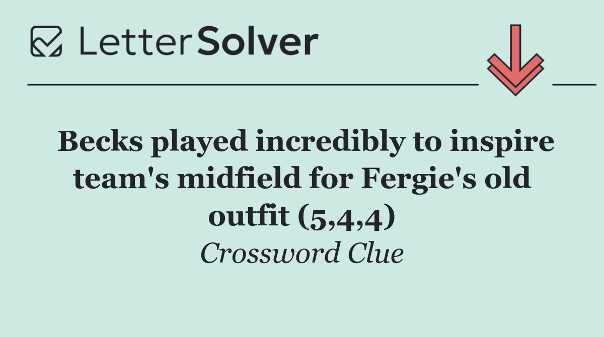 Becks played incredibly to inspire team's midfield for Fergie's old outfit (5,4,4)