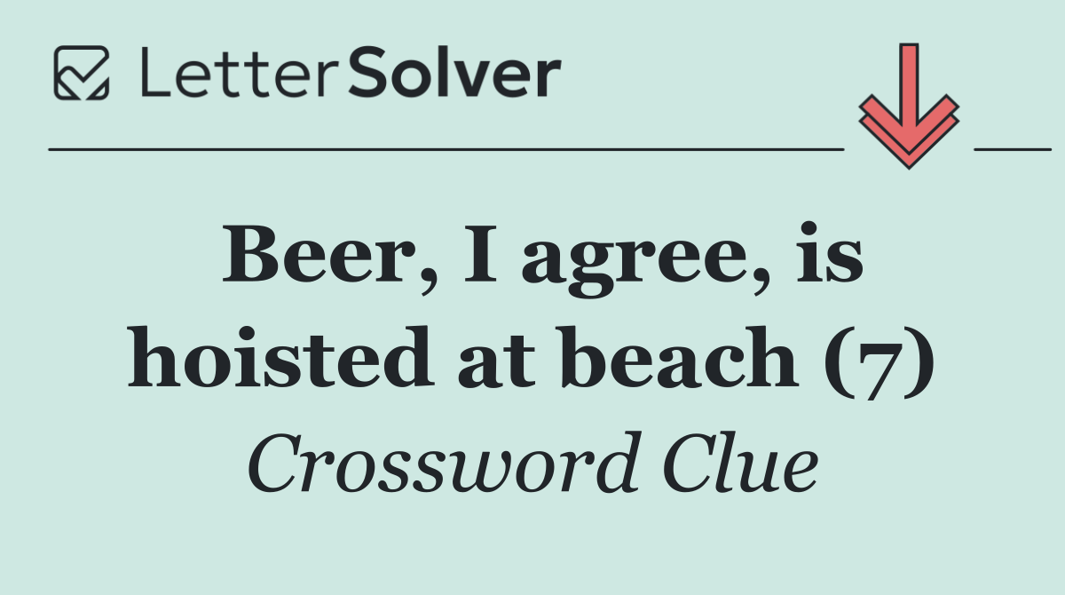 Beer, I agree, is hoisted at beach (7)