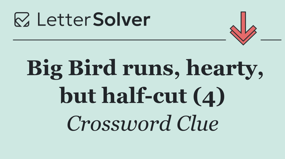 Big Bird runs, hearty, but half cut (4)