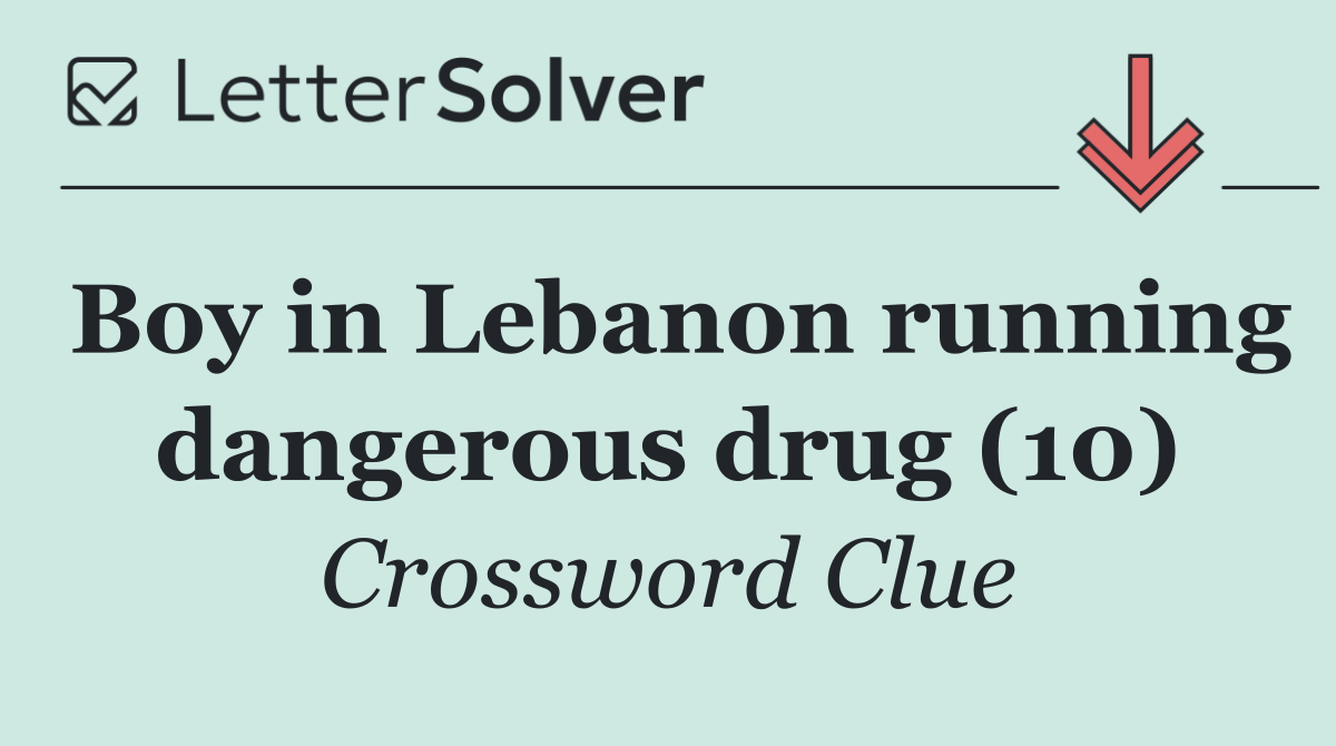 Boy in Lebanon running dangerous drug (10)
