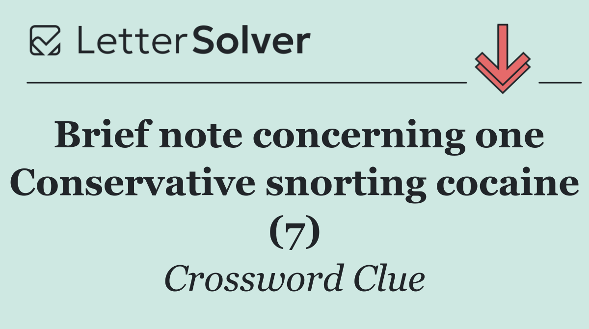 Brief note concerning one Conservative snorting cocaine (7)