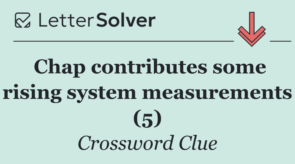 Chap contributes some rising system measurements (5)