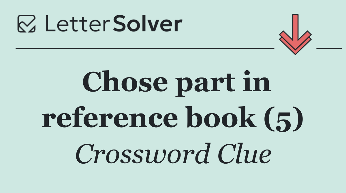 Chose part in reference book (5)