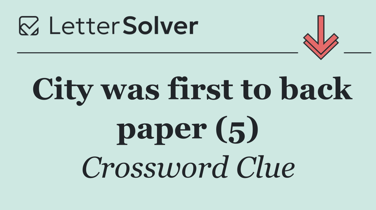 City was first to back paper (5)