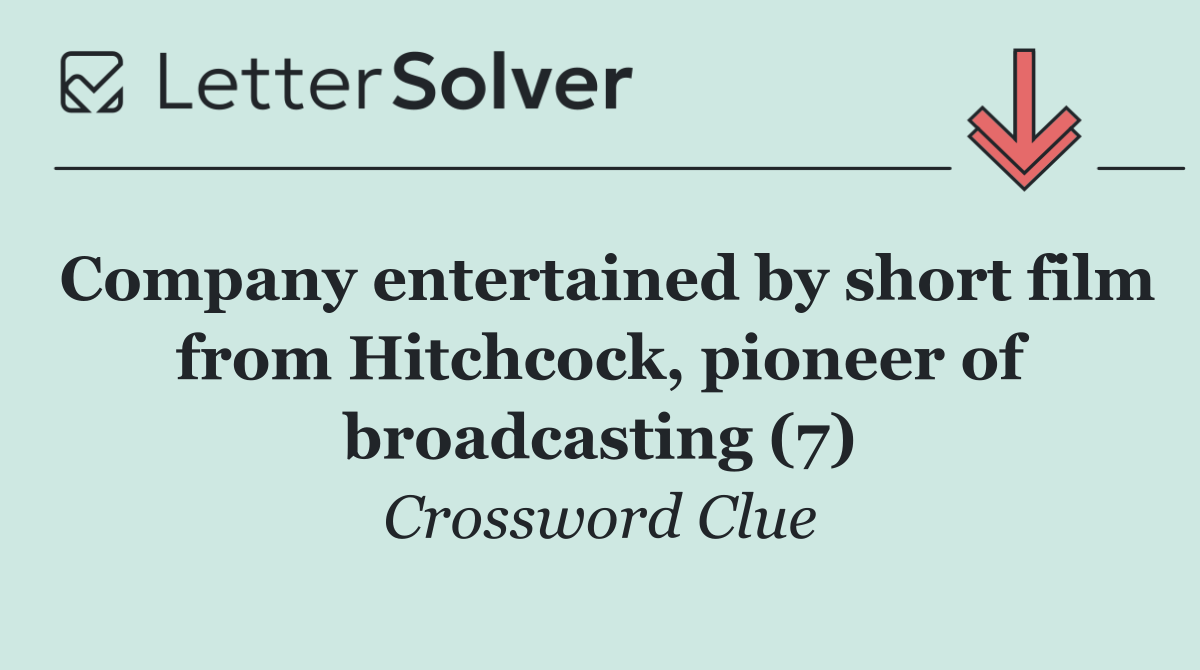 Company entertained by short film from Hitchcock, pioneer of broadcasting (7)