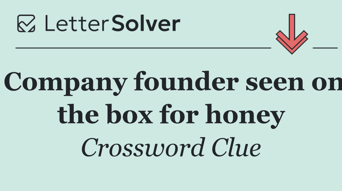 Company founder seen on the box for honey